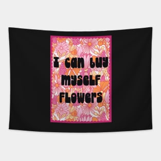 Buy myself flowers Tapestry