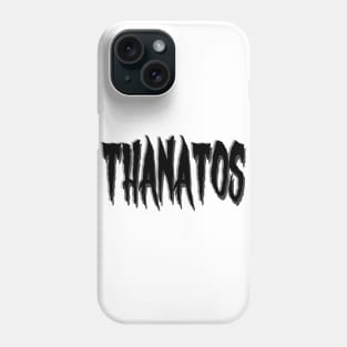 Thanatos Phone Case