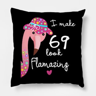 Funny Flamingo 69th Birthday 69 Years Old Pillow