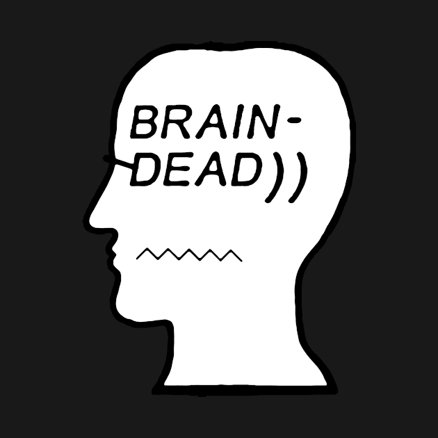 Brain Dead by kid772298