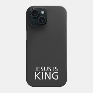 Jesus Is King Phone Case