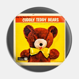 Songs and Stories About Cuddly Teddy Bears Pin