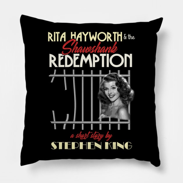 Rita Hayworth and the Shawshank Redemption cover tribute Pillow by MonkeyKing