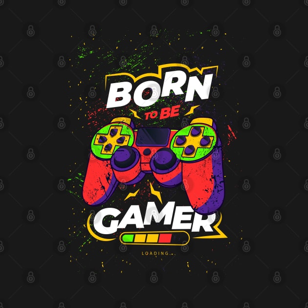 Born to be a gamer by LR_Collections