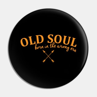 Old Soul Pin