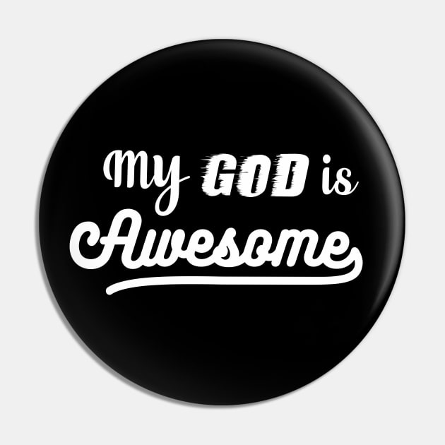 MY GOD IS AWESOME Pin by praisegates