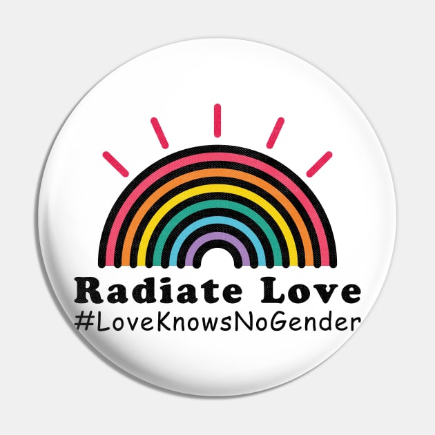Love Knows No Gender Pin by POD Anytime