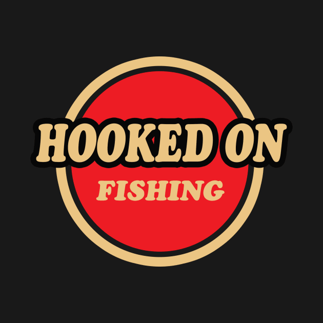 fishing shirt, hoked on fishing, hunting and fishing, fishing gift for men by Hercules t shirt shop