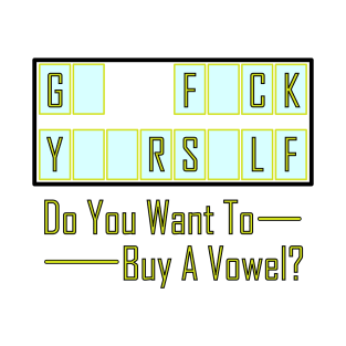 Buy A Vowel? T-Shirt