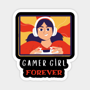 Gamer girl forever Magnet