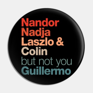 Not you Guillermo Pin