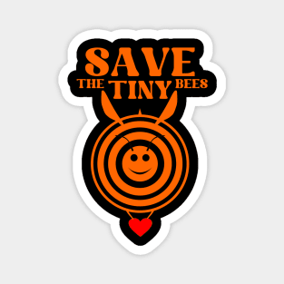 Save the tiny bees Magnet