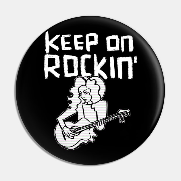 Keep in Rocking Guitar Chick Pin by badlydrawnbabe