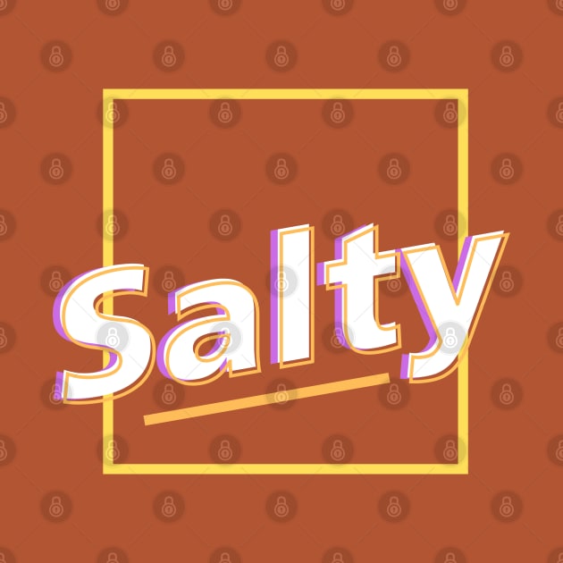 SALTY by Ellidegg