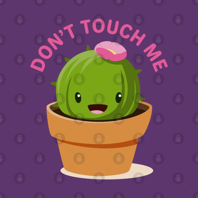 Don't Touch Me by TipsyCurator