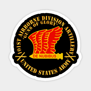 101st Airborne Division Artillery (DIVARTY) - DUI  w FA Sep  X 300 Magnet