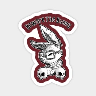 Beware the Bunny Magnet