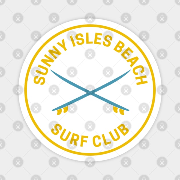 Vintage Sunny Isles Beach Florida Surf Club Magnet by fearcity