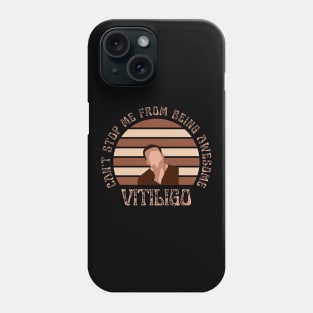 Vitiligo Can't Stop Me From Being Awesome Sunset Background Male Model Phone Case