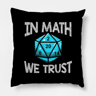 In Math We Trust Pillow