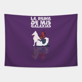 La Reina de Mis Galaxias - Franciskao Diex Tapestry