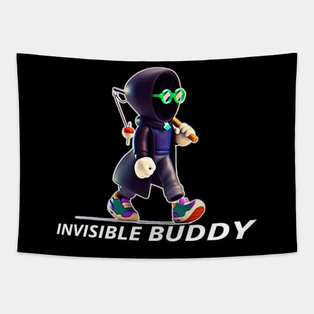 INVISIBLE BUDDY Tapestry by CazzyShop