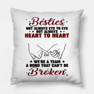 Bestie Shirt Not Always Eye To Eye But Always Heart To Heart Personalized Best Friend Pillow