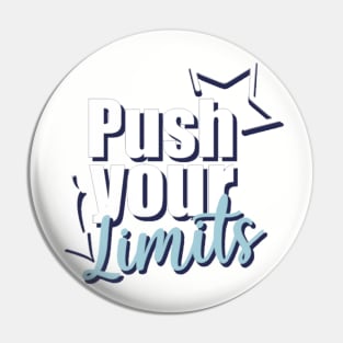 Motivational Quotes | Push your Limits Pin