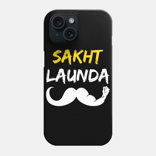 Sakht Launda - The logical single Indian man desi Hindi Phone Case by alltheprints