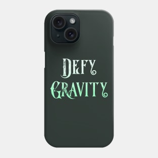 Defy Gravity Phone Case