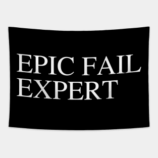 EPIC FAIL EXPERT Tapestry