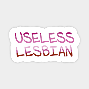 Useless Lesbian Pride Magnet