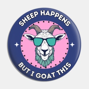 Sheep happens but I goat this - cool and funny animal pun Pin