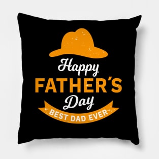 Happy Father's Day Best Dad Ever Pillow