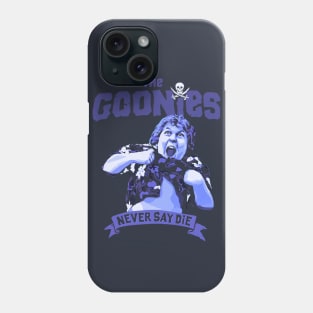 Chunk perform Truffle Shuffle and we all already know that The Goonies Never Say Die Phone Case