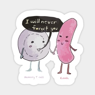 WBCs will never forget E coli Magnet