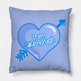 I am Kenough Pillow