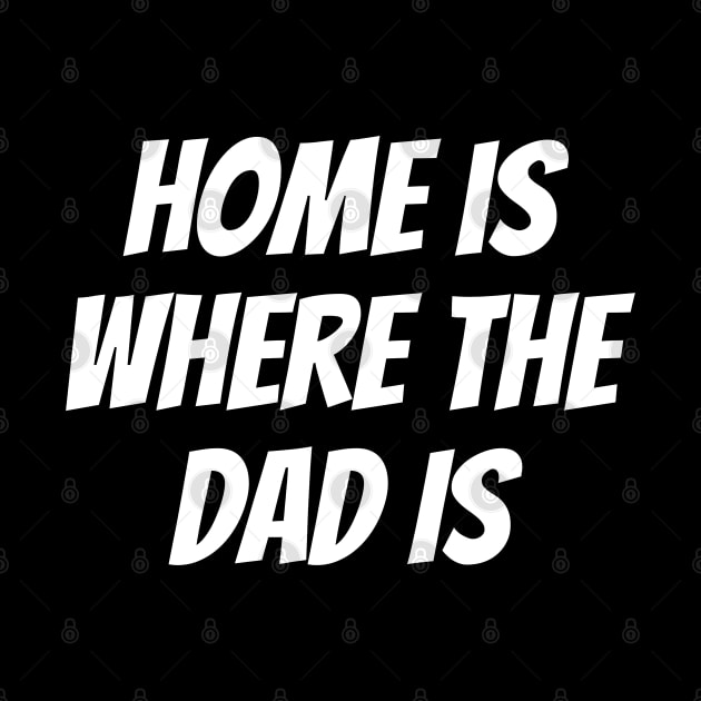 Home is Where the Dad Is by BoukMa