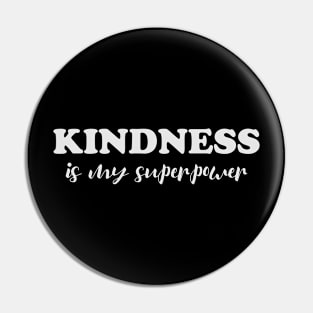 Kindness matters Pin