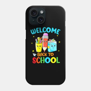 Funny Welcome Back To School Gifts For Teachers And Students Phone Case