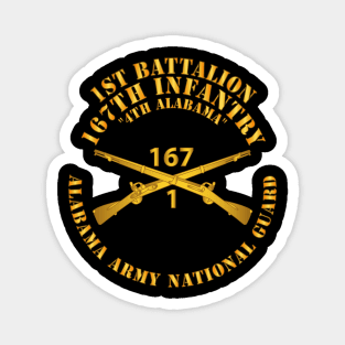 1st Bn, 167th Infantry - 4th Alabama - ALARNG - Inf Branch X 300 Magnet