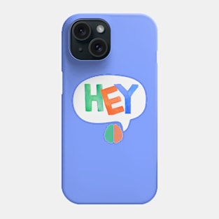 Hey! Brain! Phone Case