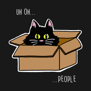 Scaredy Cat Says "Uh oh...people" T-Shirt