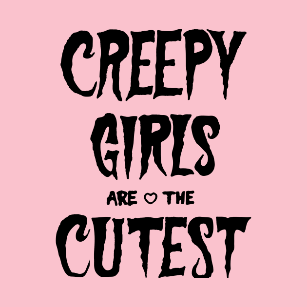 Creepy Girls Are The Cutest Gothic Emo Grunge Aesthetic Post by Prolifictees