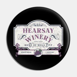 Hearsay winery Pin