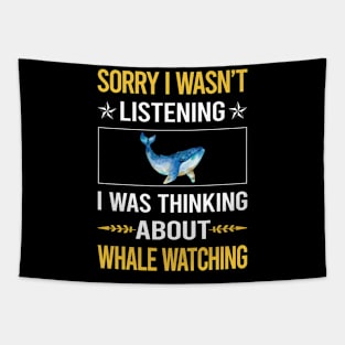 Sorry I Was Not Listening Whale Watching Tapestry