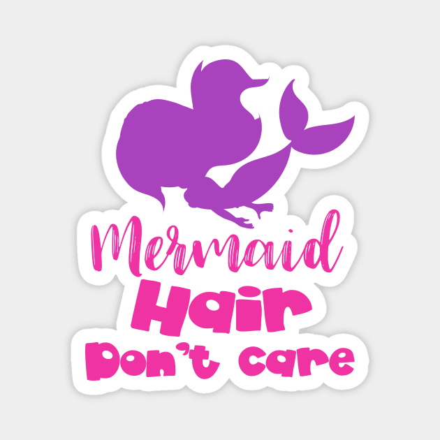 Mermaid Hair Don't Care, Mermaid Silhouette, Tail Magnet by Jelena Dunčević