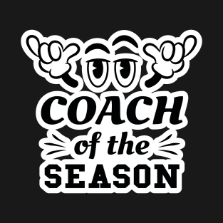 Cool Coach Of The Season T-Shirt