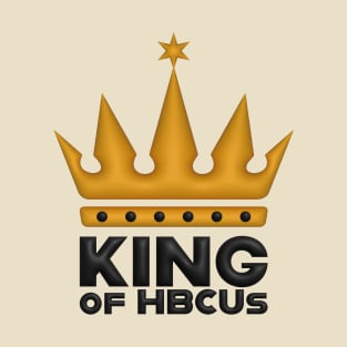 King Of HBCUs_Logo_3D_GOLD T-Shirt