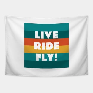 Live Ride Fly Quote Retro Colors Tapestry